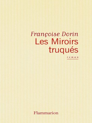cover image of Les Miroirs truqués
